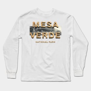 Mesa Verde National Monument Long Sleeve T-Shirt